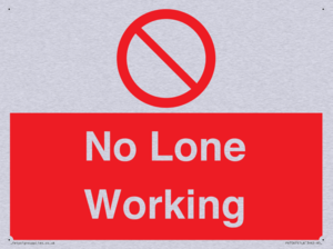 No Lone Working